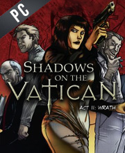 Shadows on the Vatican Act 2 Wrath