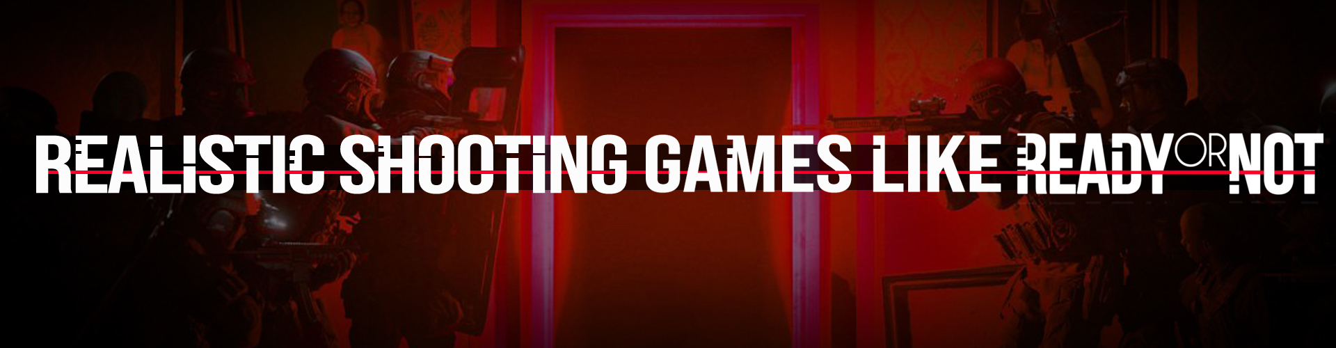 Realistische FPS-Spellen Zoals Ready or Not