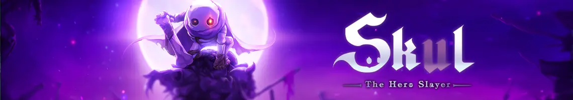 DE MEEST INTENSE ROGUELITE PLATFORMER: SKUL THE HERO SLAYER
