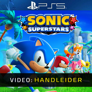 Sonic Superstars Video Trailer