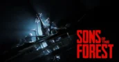 Sons of the Forest: Pak de survival horror nu in de uitverkoop