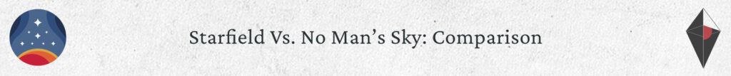 Vergelijking tussen Starfield en No Man's Sky