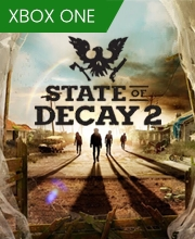 State of Decay 2 Xbox One