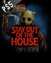 Stay Out of the House Playstation 5