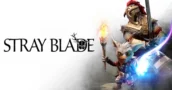 Stray Blade: Bekijk de nieuwe gameplay trailer van het verhaal
