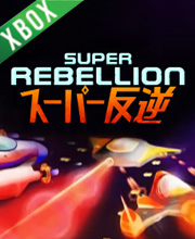Super Rebellion Xbox One