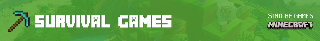 Van Schemer tot Dageraad: Survival-Games die aan Minecraft doen Denken