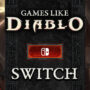 De Top 10 Games Zoals Diablo op Switch