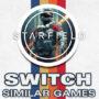 De Top 20 Games Zoals Starfield op Switch