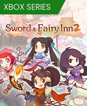 Sword and Fairy Inn 2 Xbox Series X