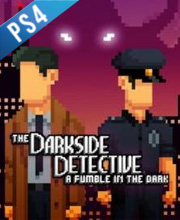 The Darkside Detective A Fumble in the Dark Playstation 4