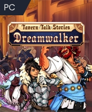 Tavern Talk Stories Dreamwalker Pc