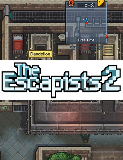 The Escapists 2 Releases 17 Hours Early