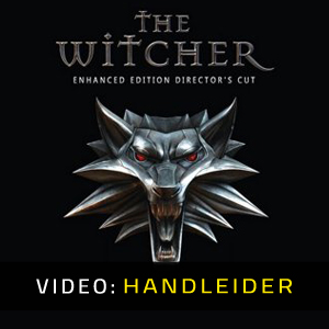 The Witcher Enhanced Edition Directors Cut Video Trailer