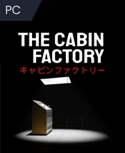 The Cabin Factory Pc
