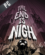The End is Nigh Pc