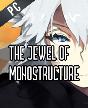 The Jewel of Monostructure Pc