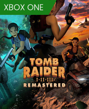 Tomb Raider I-II-III Remastered Xbox One