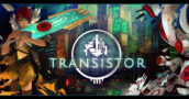 Scoor Transistor met 80% Korting - Geverifieerd voor Steam Deck