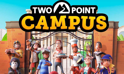 Two Point Campus release datum?