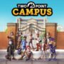 Two Point Campus: Welkom in het nieuwe academische jaar