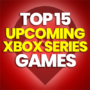 15 van de beste aankomende 2022 Xbox Series X games en vergelijk de prijzen