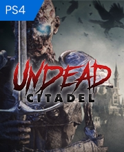 Undead Citadel Playstation 4