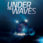 Under The Waves onthuld bij Opening Night Live 2022