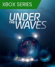 Under The Waves Xbox Series X