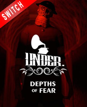 Under Depths of Fear Switch