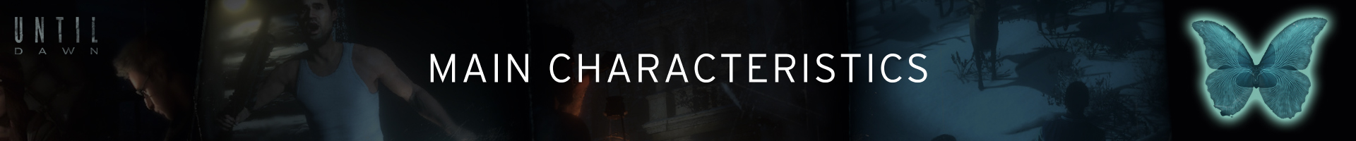 Wat zijn de belangrijkste kenmerken van Until Dawn?