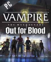 Vampire The Masquerade Out for Blood