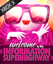 Welcome to the Information Superhighway Xbox Series X