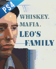 Whiskey Mafia Leo’s Family Playstation 4