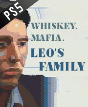 Whiskey Mafia Leo’s Family Playstation 5