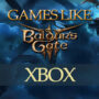 Xbox-spellen zoals Baldur’s Gate