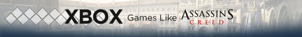 Xbox-avonturen parallel aan Assassin's Creed