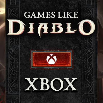 De Top 10 Games Zoals diablo op Xbox