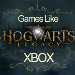 Xbox-Spellen Zoals Hogwarts Legacy