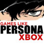 De Top 10 Games Zoals Persona op Xbox