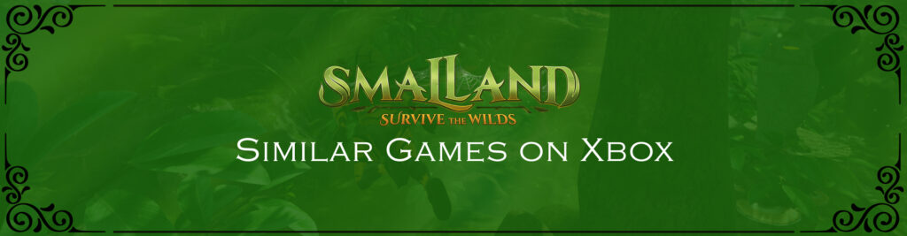 De 10 Top Games Zoals Smalland op Xbox