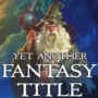 YAFT is uit: De Fantasy RPG die zichzelf niet serieus neemt