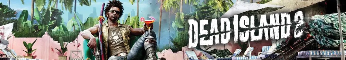 DE ZONNIGE TERUGKEER VAN DE APOCALYPS: DEAD ISLAND 2