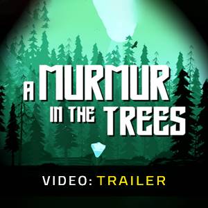 A Murmur in the Trees - Video Trailer