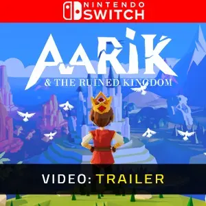 Aarik And The Ruined Kingdom Nintendo Switch – Trailer
