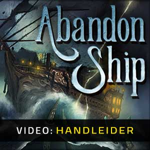 Abandon Ship Video Trailer