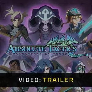 Absolute Tactics: Daughters of Mercy - Video Trailer