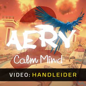 Aery Calm Mind 2 Video-opname