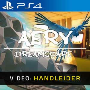 Aery Dreamscape PS4 Video-opname