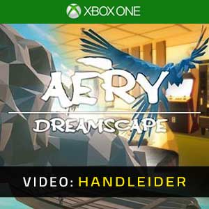 Aery Dreamscape Xbox One Video-opname